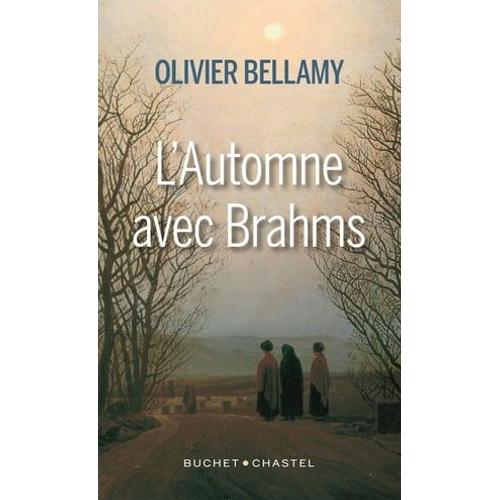 L'automne Avec Brahms