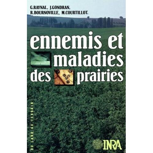 Ennemis Et Maladies Des Prairies