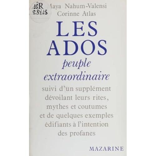 Les Ados : Peuple Extraordinaire