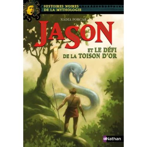 Jason Le Et Le Defi De La Toison D'or
