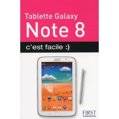 Tablette Galaxy Note 8, C'est Facile