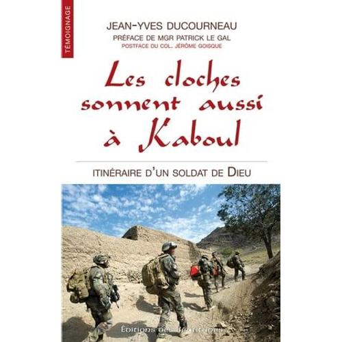 Les Cloches Sonnent Aussi À Kaboul