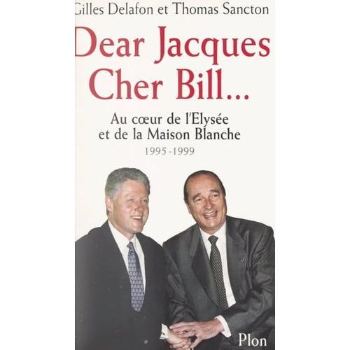 Dear Jacques, Cher Bill