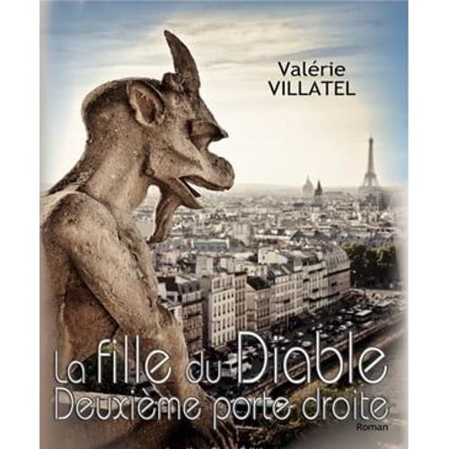 La Fille Du Diable, Deuxième Porte Droite