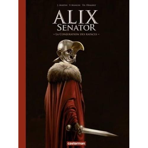 Alix Senator - Édition Deluxe (Tome 3) - La Conjuration Des Rapaces