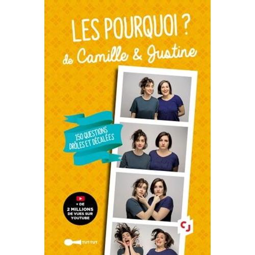 Les Pourquoi ? De Camille & Justine