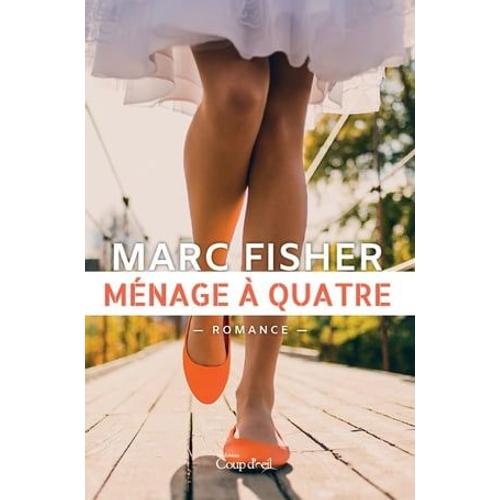 Ménage À Quatre