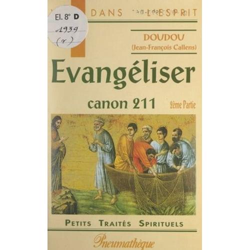 Évangéliser : Canon 211 (2)