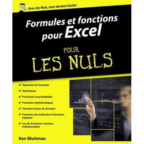 Formules Et Fonctions Pour Excel Pour Les Nuls - Versions 2010, 2013 Et 2016