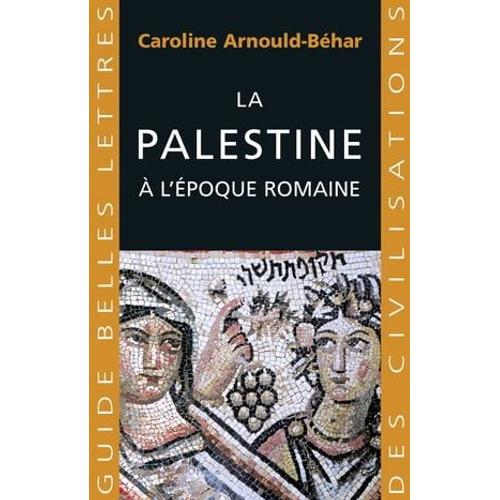 La Palestine À L'époque Romaine