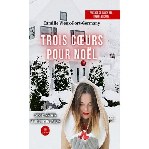 Trois Coeurs Pour Noël