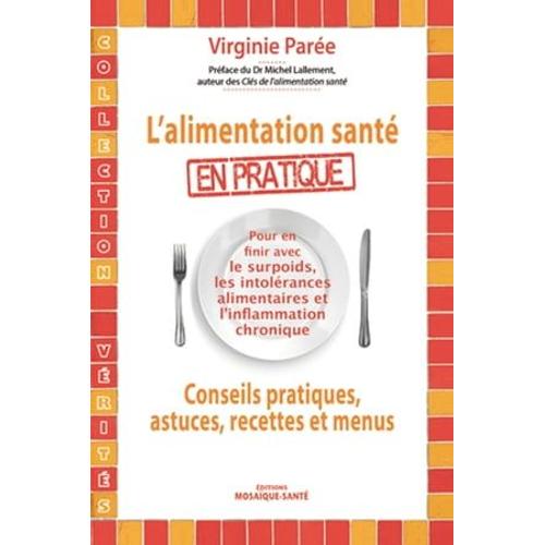 L'alimentation Santé En Pratique