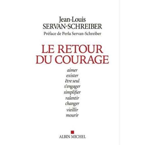 Le Retour Du Courage