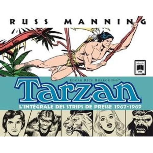 Tarzan, L'intégrale Des Strips De Presse 1967-1969, Tome 1