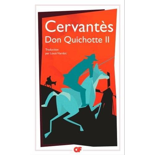 L'ingénieux Hidalgo Don Quichotte De La Manche (Tome 2)