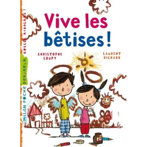 Vive Les Bêtises !