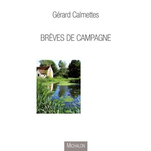 Brèves De Campagne