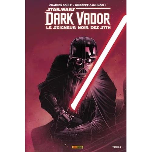 Star Wars - Dark Vador - Le Seigneur Noir Des Sith (2017) T01