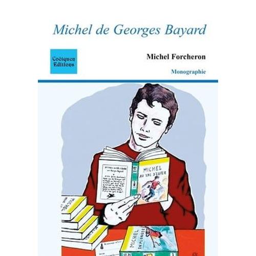 Michel" De Georges Bayard