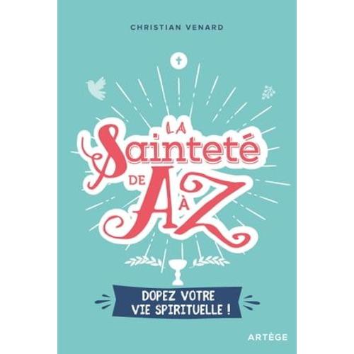 La Sainteté De A À Z