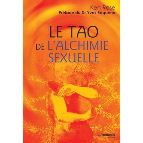 Le Tao De L'alchimie Sexuelle