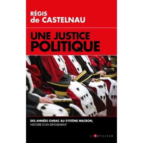 Une Justice Politique