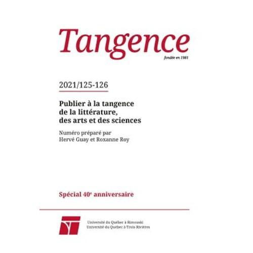 Tangence. No. 125-126, 2021