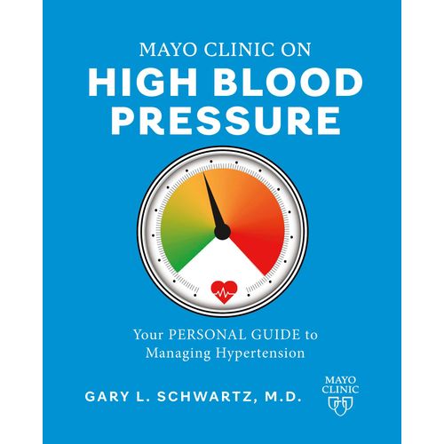 Mayo Clinic On High Blood Pressure
