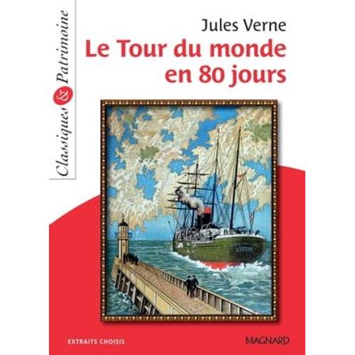 Le Tour Du Monde En 80 Jours - Classiques Et Patrimoine