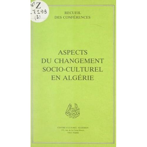 Aspects Du Changement Socio-Culturel En Algérie