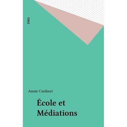 École Et Médiations