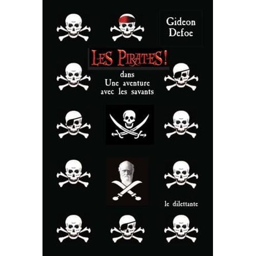 Les Pirates ! Dans : Une Aventure Avec Les Savants