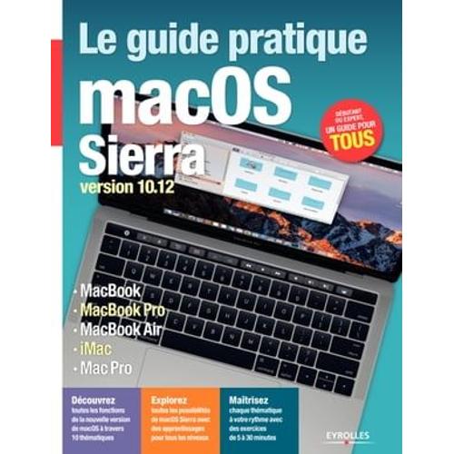 Le Guide Pratique Macos Sierra