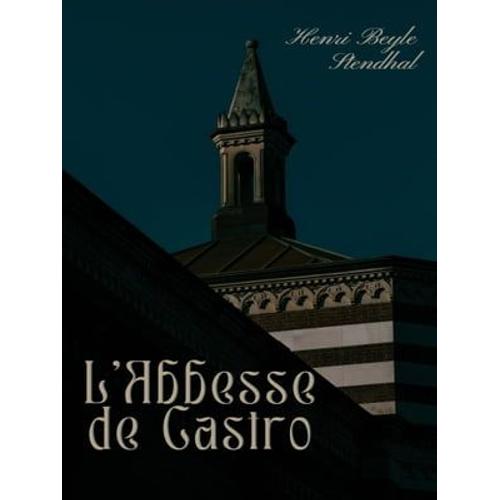 L'abbesse De Castro