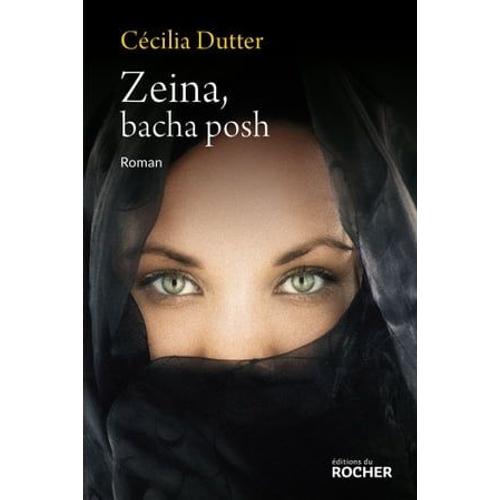 Zeina, Bacha Posh