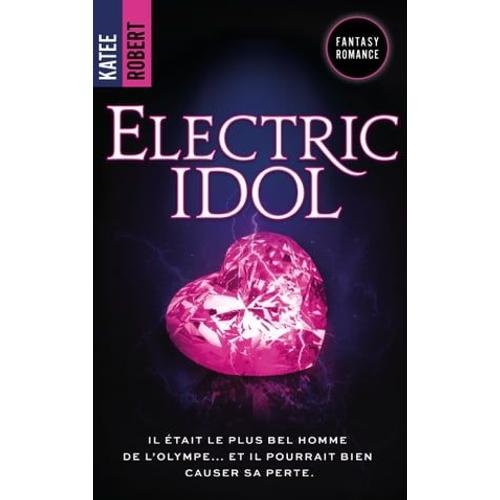 Electric Idol - Dark Olympus, T2 (Edition Française)