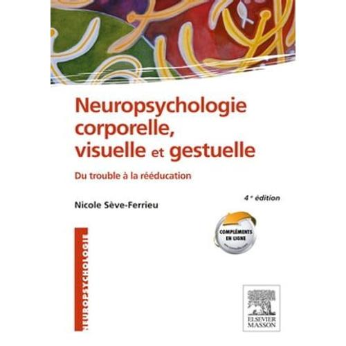 Neuropsychologie Corporelle, Visuelle Et Gestuelle