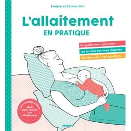 L'allaitement En Pratique