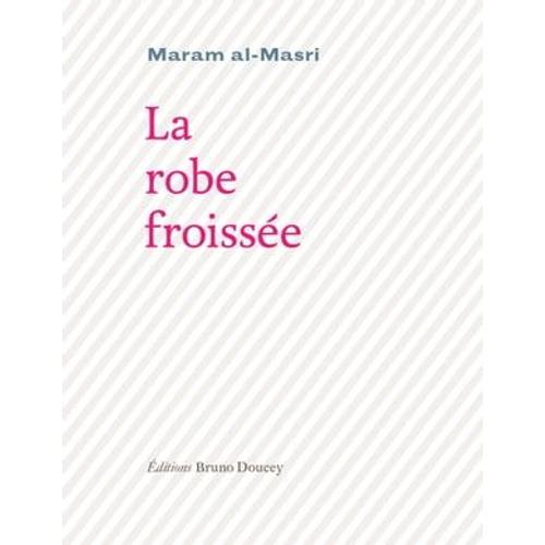 La Robe Froissée