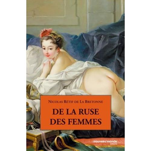 De La Ruse Des Femmes