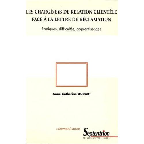 Les Chargé(E)S De Relation Clientèle Face À La Lettre De Réclamation