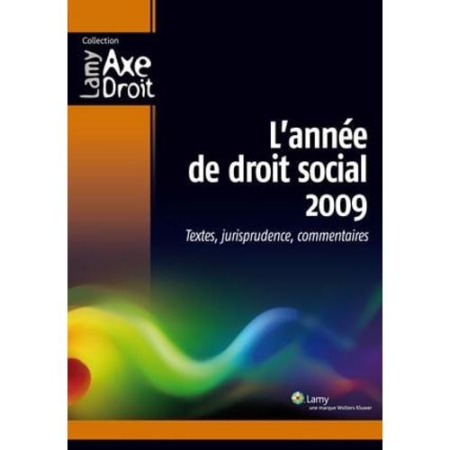 L'année De Droit Social 2009