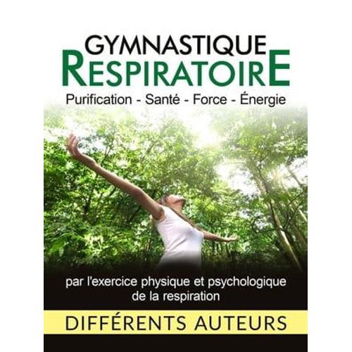 Gymnastique Respiratoire (Traduit)