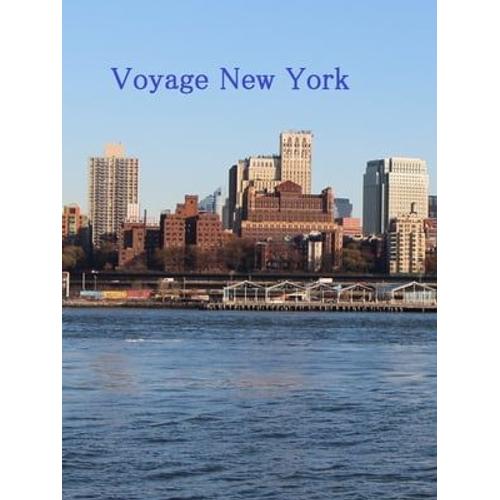 New York Voyage