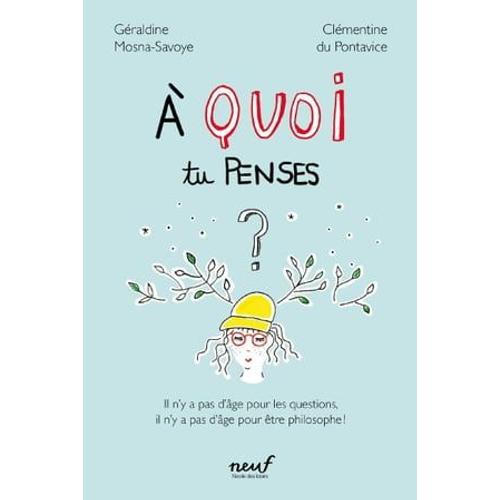 À Quoi Tu Penses ?