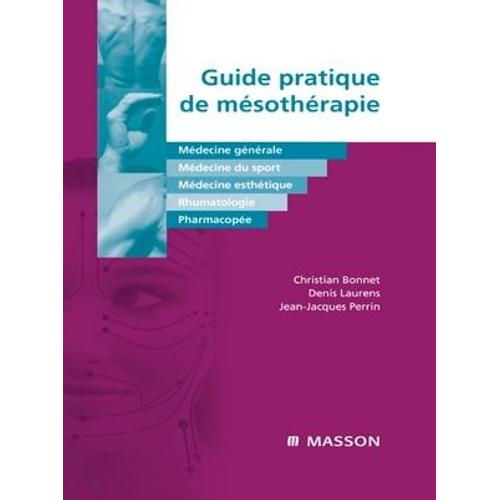 Guide Pratique De Mésothérapie