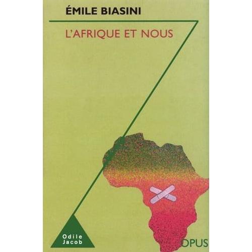 L' Afrique Et Nous