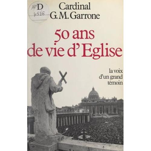 50 Ans De Vie D'église