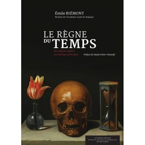 Le Règne Du Temps