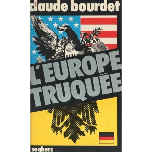 L'europe Truquée